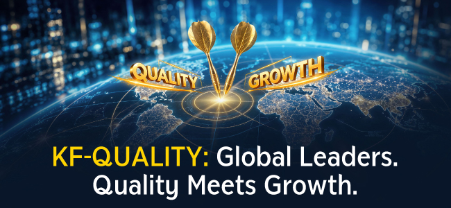 KF-QUALITY: Global Leaders. Quality Meets Growth.